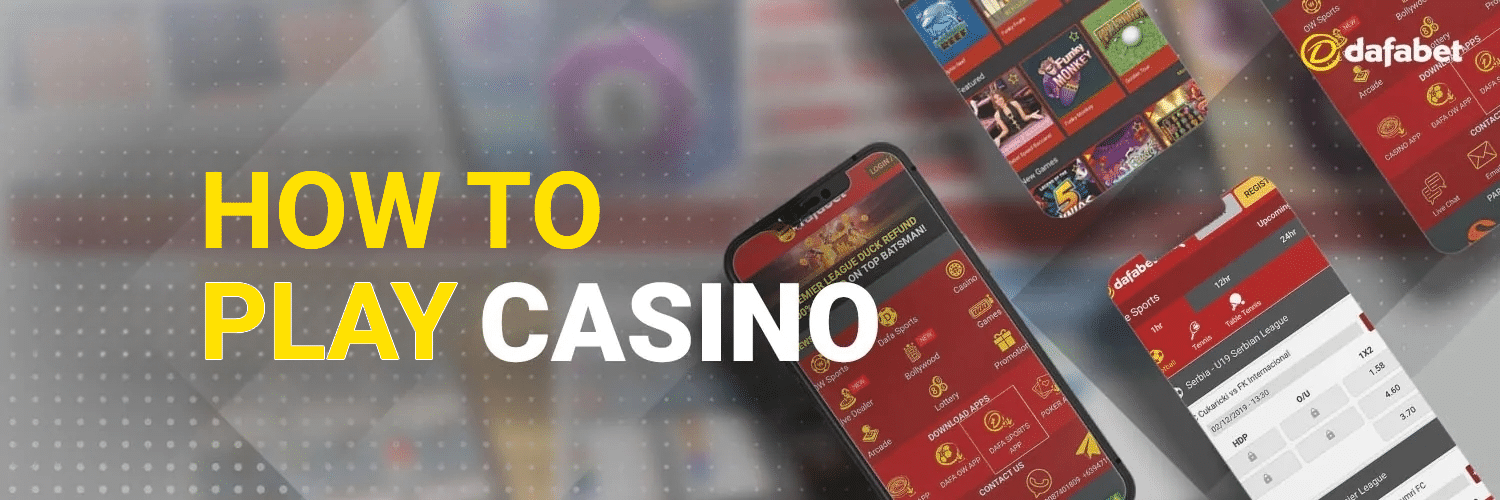 How to play Casino